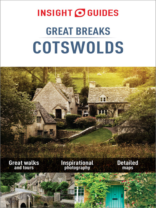 Title details for Insight Guides Great Breaks Cotswolds by Insight Guides - Available